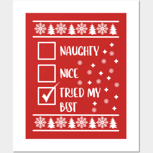 Funny Naughty List Ugly Christmas Pattern, Tried My Best Posters and Art